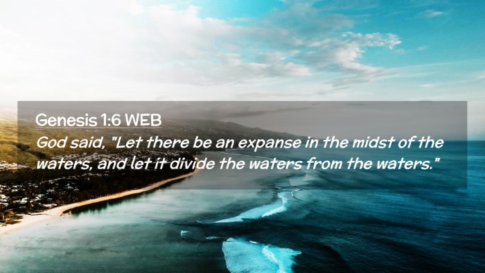 Picture 02 - Genesis 1:6 WEB Desktop Wallpaper - God said, 