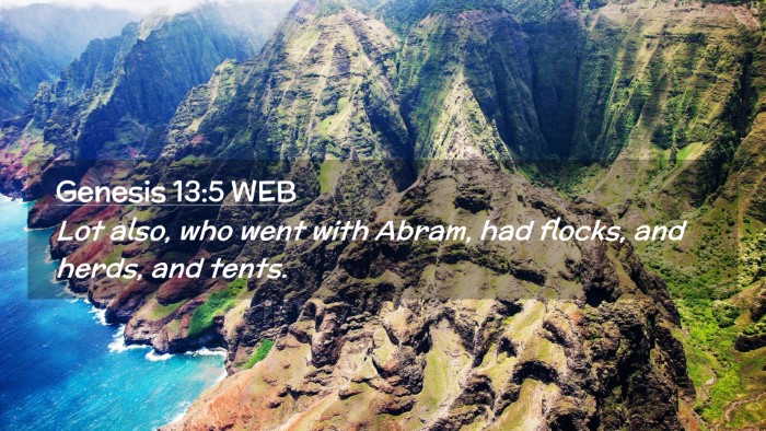 Picture 02 - Genesis 13:5 WEB Desktop Wallpaper - Lot also, who went with Abram, had flocks, and - Desktop Bible Verse Wallpaper