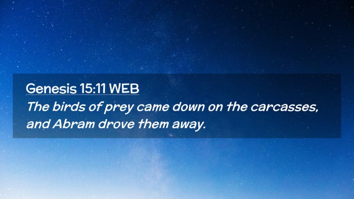 Picture 02 - Genesis 15:11 WEB Desktop Wallpaper - The birds of prey came down on the carcasses, and - Desktop Bible Verse Wallpaper