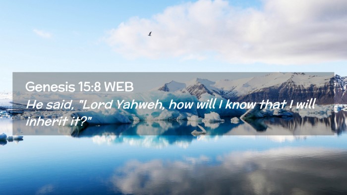 Picture 02 - Genesis 15:8 WEB Desktop Wallpaper - He said, 