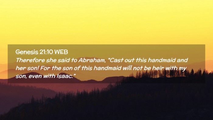 Picture 02 - Genesis 21:10 WEB Desktop Wallpaper - Therefore she said to Abraham, 