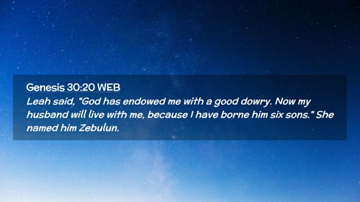 Picture 02 - Genesis 30:20 WEB Desktop Wallpaper - Leah said, 