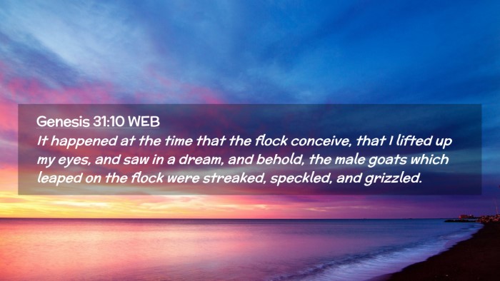 Picture 02 - Genesis 31:10 WEB Desktop Wallpaper - It happened at the time that the flock conceive, - Desktop Bible Verse Wallpaper