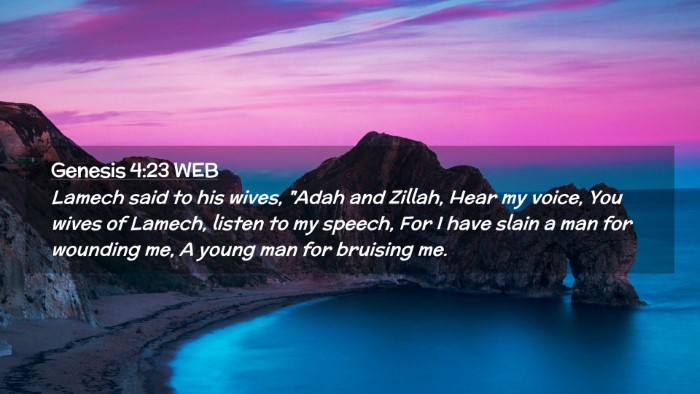 Picture 02 - Genesis 4:23 WEB Desktop Wallpaper - Lamech said to his wives, 