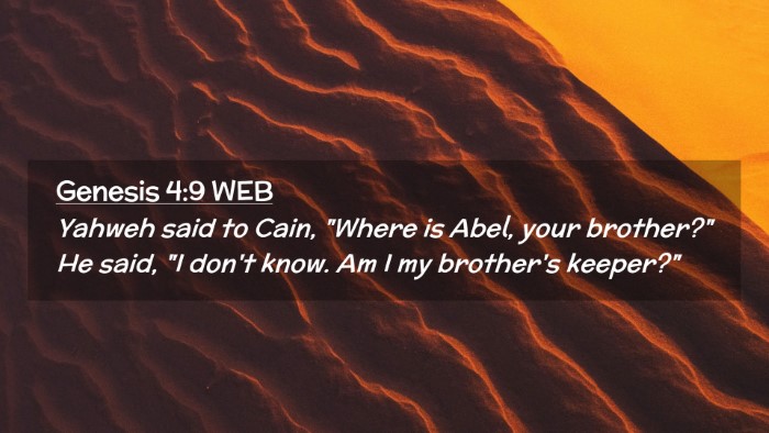 Picture 02 - Genesis 4:9 WEB Desktop Wallpaper - Yahweh said to Cain, 