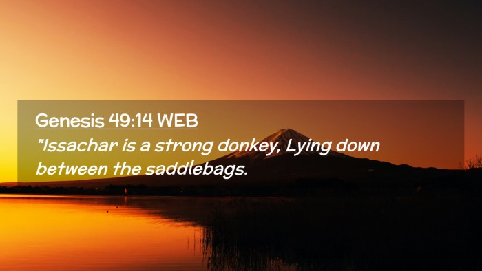 Picture 02 - Genesis 49:14 WEB Desktop Wallpaper - 