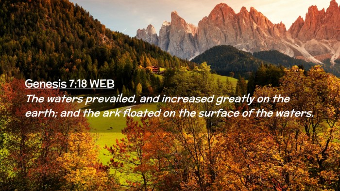 Picture 02 - Genesis 7:18 WEB Desktop Wallpaper - The waters prevailed, and increased greatly on - Desktop Bible Verse Wallpaper