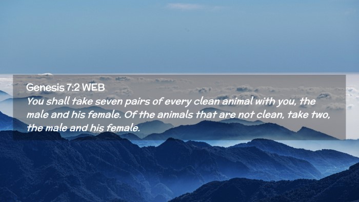 Picture 02 - Genesis 7:2 WEB Desktop Wallpaper - You shall take seven pairs of every clean animal - Desktop Bible Verse Wallpaper