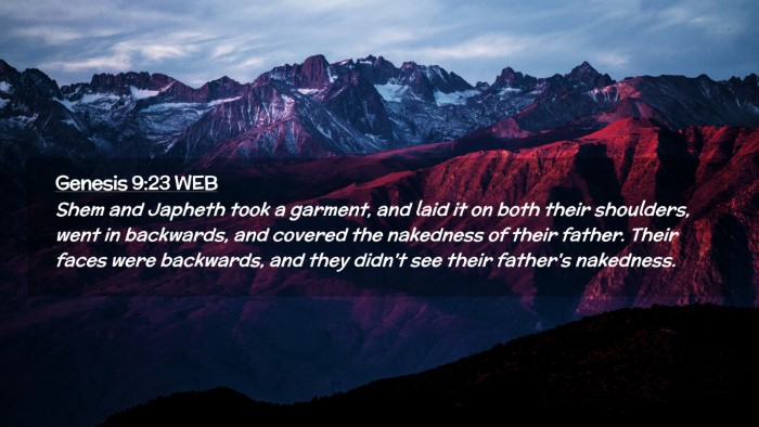 Picture 02 - Genesis 9:23 WEB Desktop Wallpaper - Shem and Japheth took a garment, and laid it on - Desktop Bible Verse Wallpaper