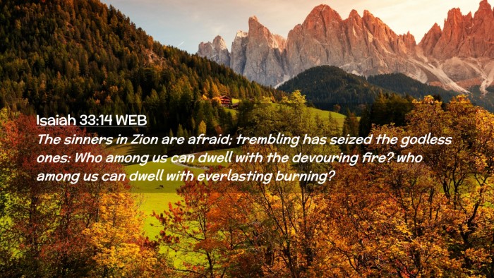 Picture 02 - Isaiah 33:14 WEB Desktop Wallpaper - The sinners in Zion are afraid; trembling has - Desktop Bible Verse Wallpaper
