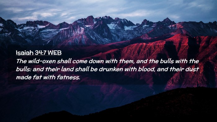 Picture 02 - Isaiah 34:7 WEB Desktop Wallpaper - The wild-oxen shall come down with them, and the - Desktop Bible Verse Wallpaper