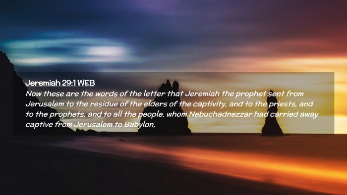 Picture 02 - Jeremiah 29:1 WEB Desktop Wallpaper - Now these are the words of the letter that - Desktop Bible Verse Wallpaper