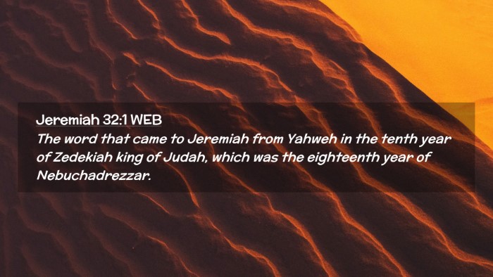 Picture 02 - Jeremiah 32:1 WEB Desktop Wallpaper - The word that came to Jeremiah from Yahweh in the - Desktop Bible Verse Wallpaper