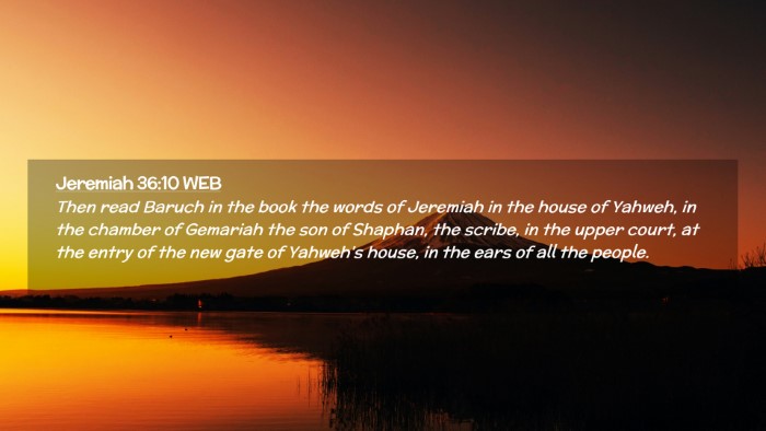 Picture 02 - Jeremiah 36:10 WEB Desktop Wallpaper - Then read Baruch in the book the words of - Desktop Bible Verse Wallpaper