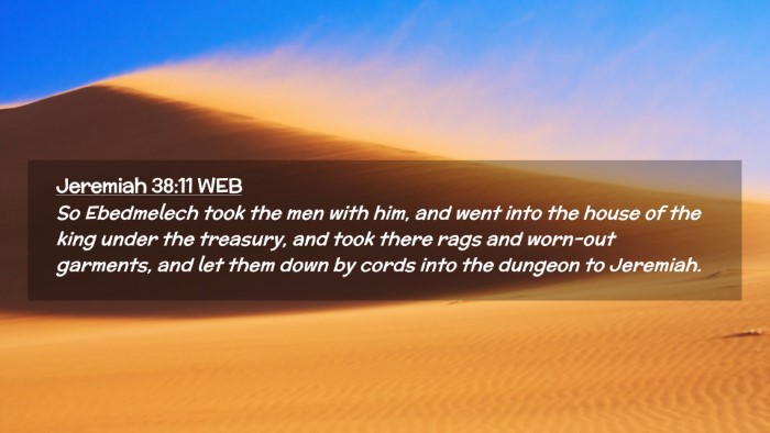 Picture 02 - Jeremiah 38:11 WEB Desktop Wallpaper - So Ebedmelech took the men with him, and went - Desktop Bible Verse Wallpaper
