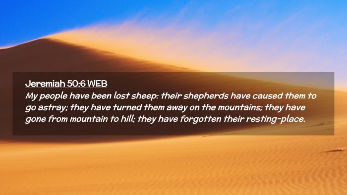 Picture 02 - Jeremiah 50:6 WEB Desktop Wallpaper - My people have been lost sheep: their shepherds - Desktop Bible Verse Wallpaper