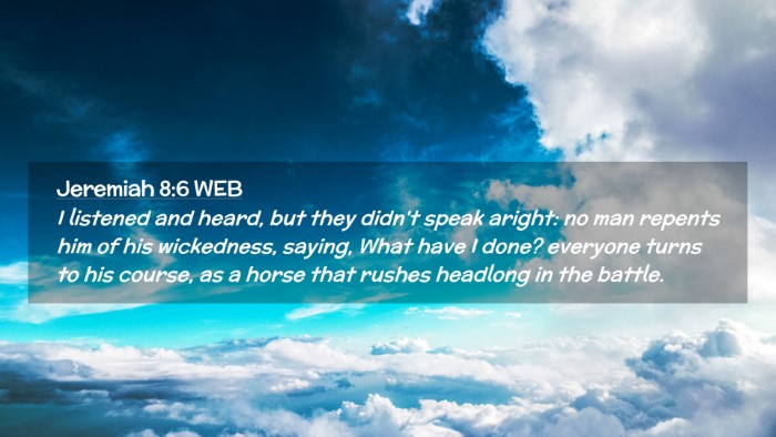 Picture 02 - Jeremiah 8:6 WEB Desktop Wallpaper - I listened and heard, but they didn't speak - Desktop Bible Verse Wallpaper