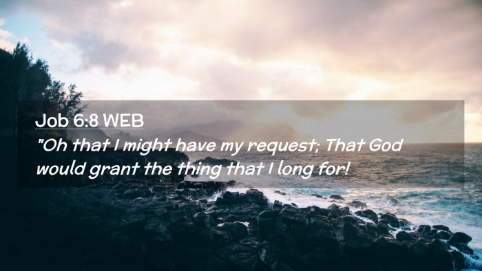 Picture 02 - Job 6:8 WEB Desktop Wallpaper - 