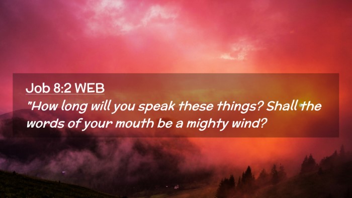 Picture 02 - Job 8:2 WEB Desktop Wallpaper - 