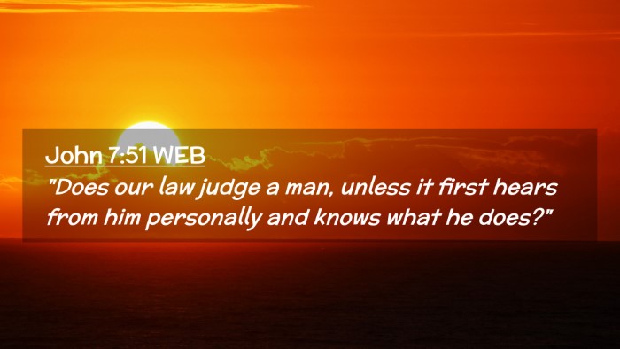 Picture 02 - John 7:51 WEB Desktop Wallpaper - 