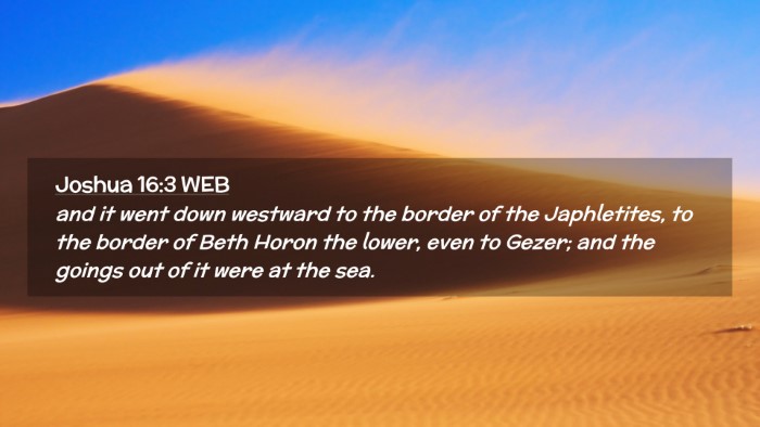 Picture 02 - Joshua 16:3 WEB Desktop Wallpaper - and it went down westward to the border of the - Desktop Bible Verse Wallpaper