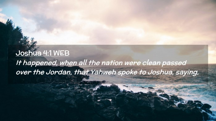 Picture 02 - Joshua 4:1 WEB Desktop Wallpaper - It happened, when all the nation were clean - Desktop Bible Verse Wallpaper