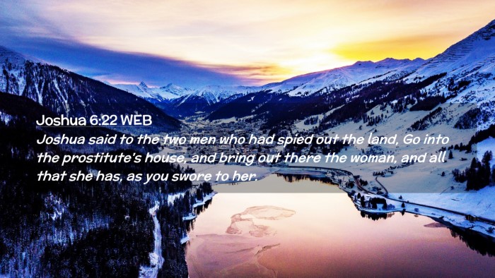 Picture 02 - Joshua 6:22 WEB Desktop Wallpaper - Joshua said to the two men who had spied out the - Desktop Bible Verse Wallpaper