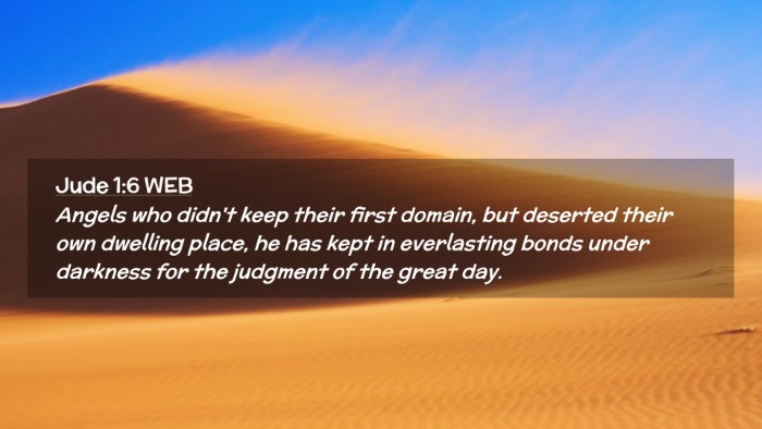 Picture 02 - Jude 1:6 WEB Desktop Wallpaper - Angels who didn't keep their first domain, but - Desktop Bible Verse Wallpaper