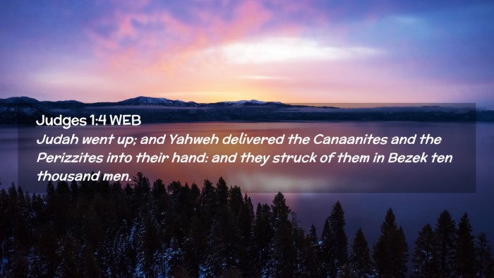 Picture 02 - Judges 1:4 WEB Desktop Wallpaper - Judah went up; and Yahweh delivered the - Desktop Bible Verse Wallpaper