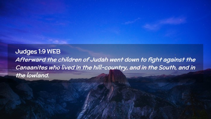 Picture 02 - Judges 1:9 WEB Desktop Wallpaper - Afterward the children of Judah went down to - Desktop Bible Verse Wallpaper