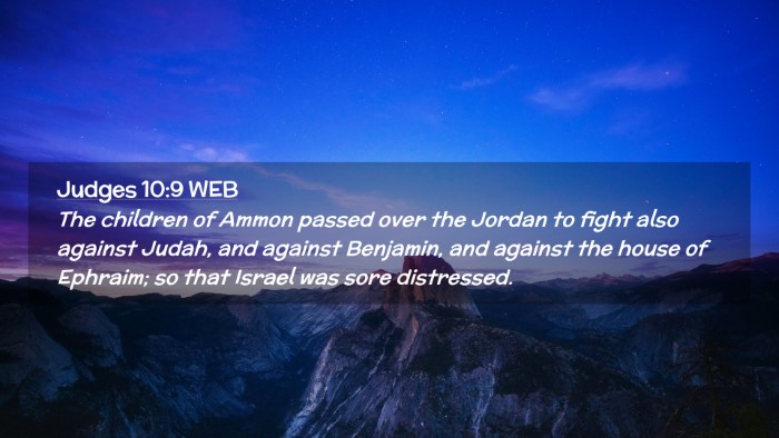 Picture 02 - Judges 10:9 WEB Desktop Wallpaper - The children of Ammon passed over the Jordan to - Desktop Bible Verse Wallpaper