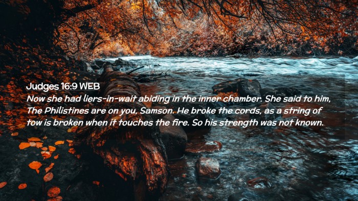 Picture 02 - Judges 16:9 WEB Desktop Wallpaper - Now she had liers-in-wait abiding in the inner - Desktop Bible Verse Wallpaper