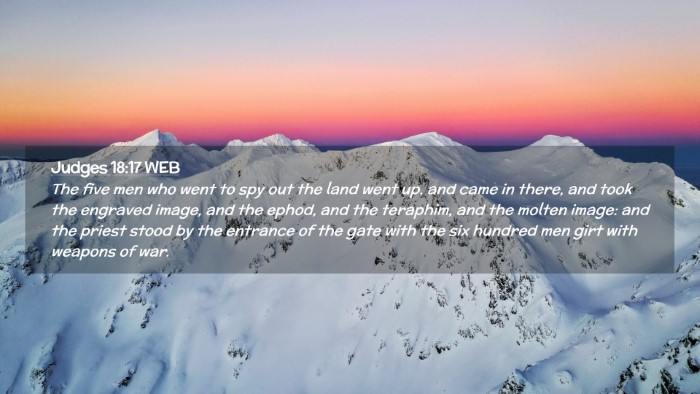 Picture 02 - Judges 18:17 WEB Desktop Wallpaper - The five men who went to spy out the land went - Desktop Bible Verse Wallpaper