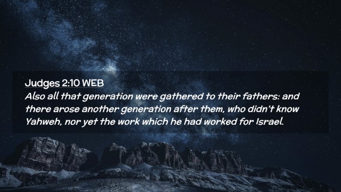 Picture 02 - Judges 2:10 WEB Desktop Wallpaper - Also all that generation were gathered to their - Desktop Bible Verse Wallpaper