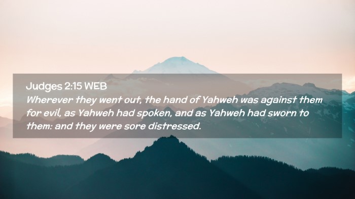 Picture 02 - Judges 2:15 WEB Desktop Wallpaper - Wherever they went out, the hand of Yahweh was - Desktop Bible Verse Wallpaper