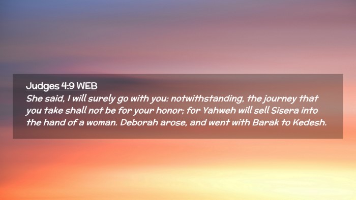 Picture 02 - Judges 4:9 WEB Desktop Wallpaper - She said, I will surely go with you: - Desktop Bible Verse Wallpaper