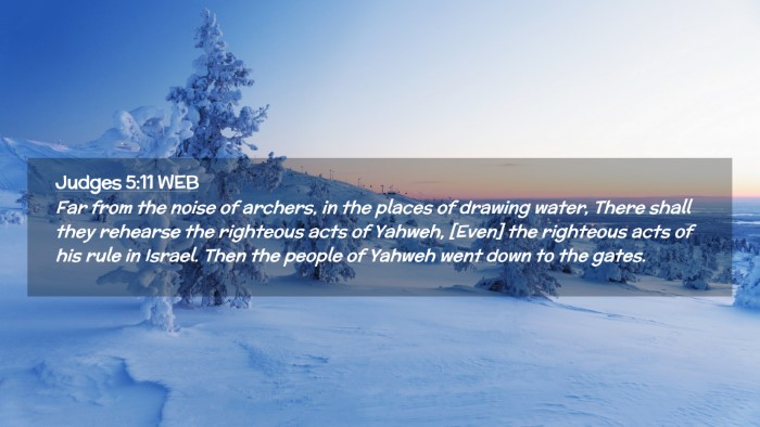 Picture 02 - Judges 5:11 WEB Desktop Wallpaper - Far from the noise of archers, in the places of - Desktop Bible Verse Wallpaper