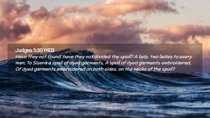 Picture 02 - Judges 5:30 WEB Desktop Wallpaper - Have they not found, have they not divided the - Desktop Bible Verse Wallpaper