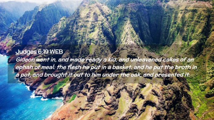 Picture 02 - Judges 6:19 WEB Desktop Wallpaper - Gideon went in, and made ready a kid, and - Desktop Bible Verse Wallpaper