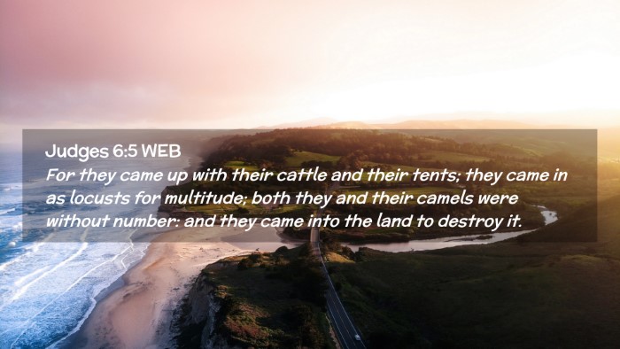 Picture 02 - Judges 6:5 WEB Desktop Wallpaper - For they came up with their cattle and their - Desktop Bible Verse Wallpaper