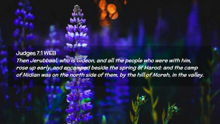 Picture 02 - Judges 7:1 WEB Desktop Wallpaper - Then Jerubbaal, who is Gideon, and all the people - Desktop Bible Verse Wallpaper