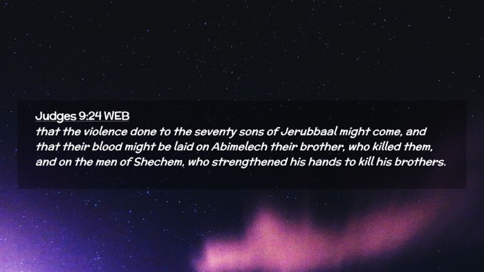 Picture 02 - Judges 9:24 WEB Desktop Wallpaper - that the violence done to the seventy sons of - Desktop Bible Verse Wallpaper