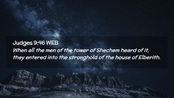 Picture 02 - Judges 9:46 WEB Desktop Wallpaper - When all the men of the tower of Shechem heard of - Desktop Bible Verse Wallpaper