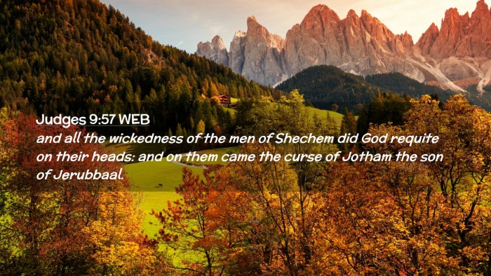 Picture 02 - Judges 9:57 WEB Desktop Wallpaper - and all the wickedness of the men of Shechem did - Desktop Bible Verse Wallpaper