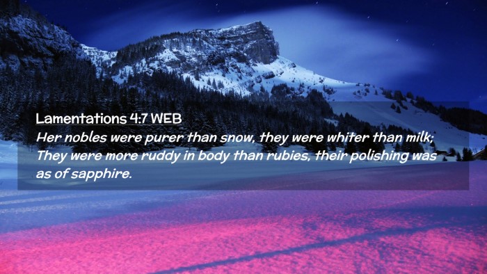 Picture 02 - Lamentations 4:7 WEB Desktop Wallpaper - Her nobles were purer than snow, they were whiter - Desktop Bible Verse Wallpaper