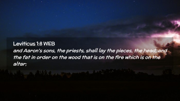 Picture 02 - Leviticus 1:8 WEB Desktop Wallpaper - and Aaron's sons, the priests, shall lay the - Desktop Bible Verse Wallpaper
