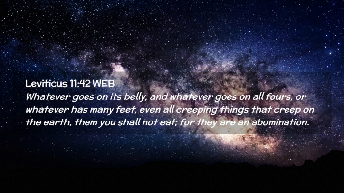 Picture 02 - Leviticus 11:42 WEB Desktop Wallpaper - Whatever goes on its belly, and whatever goes on - Desktop Bible Verse Wallpaper