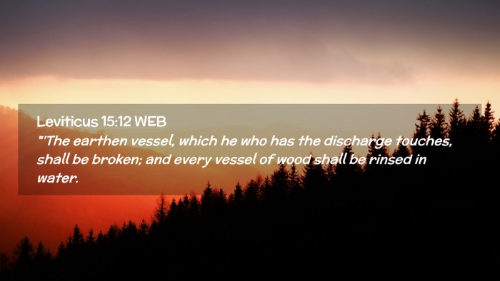 Picture 02 - Leviticus 15:12 WEB Desktop Wallpaper - 