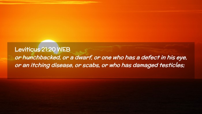 Picture 02 - Leviticus 21:20 WEB Desktop Wallpaper - or hunchbacked, or a dwarf, or one who has a - Desktop Bible Verse Wallpaper