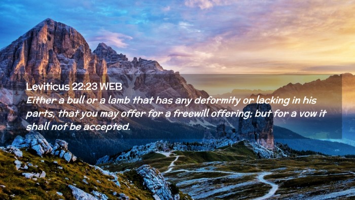 Picture 02 - Leviticus 22:23 WEB Desktop Wallpaper - Either a bull or a lamb that has any deformity or - Desktop Bible Verse Wallpaper